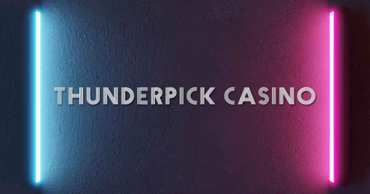 Thunderpick Casino