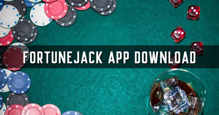 Fortunejack App Download