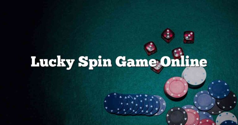 Lucky Spin Game Online