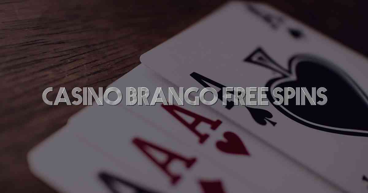 Casino Brango Free Spins