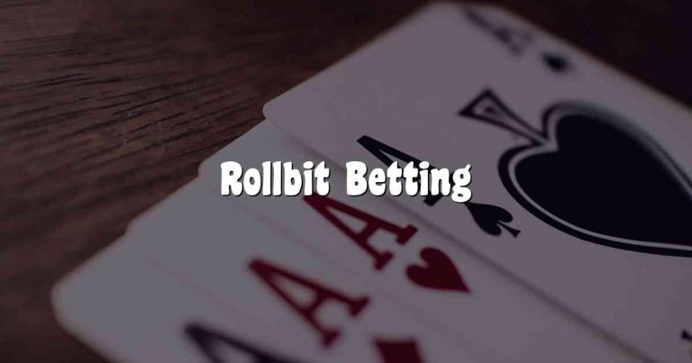 Rollbit Betting